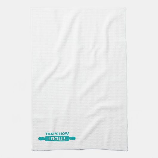 Linge De Cuisine C'est comment je roule (Vertical)