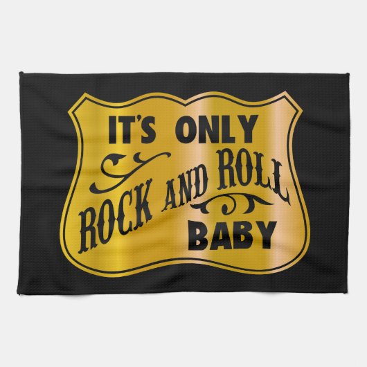 Linge De Cuisine C'est seulement Rock and Roll Baby (Horizontal)