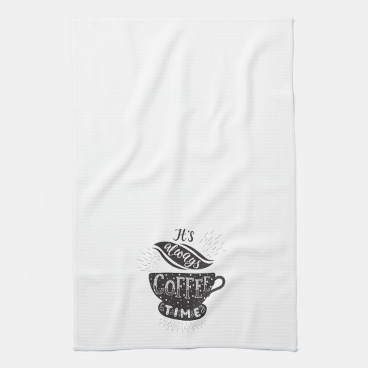 Linge De Cuisine C'est toujours le café (Vertical)