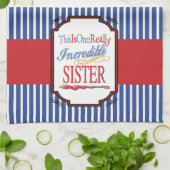 Linge De Cuisine C'Est Un Vraiment Incroyable Cadeau Soeur (Plié)