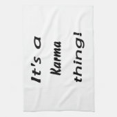 Linge De Cuisine C'est une chose de karma ! (Vertical)