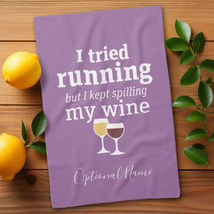 Linge De Cuisine Citation de vin amusant - j'ai essayé de courir - 