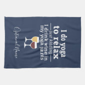 Linge De Cuisine Citation de vin amusant - Je bois du vin dans un p (Horizontal)