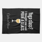 Linge De Cuisine Citation De Vin Drôle - Cours De Yoga ? Verser un (Horizontal)