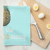 Linge De Cuisine Citation sur la vie de l'ananas (Quart Plié)