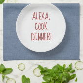 Linge De Cuisine Commande Alexa humour sur assiette (Plié)