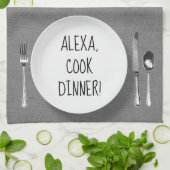 Linge De Cuisine Commande Alexa humour sur gris (Plié)