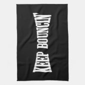 Linge De Cuisine Continuez à rebondir. (Vertical)