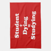 Linge De Cuisine Étudiant Plus Mort Égal Étudier (Vertical)