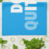 Linge De Cuisine FAITES-LE (NE QUITTEZ PAS) - Motivationnel (Plié)