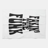 Linge De Cuisine Fakin' the Funk (Horizontal)