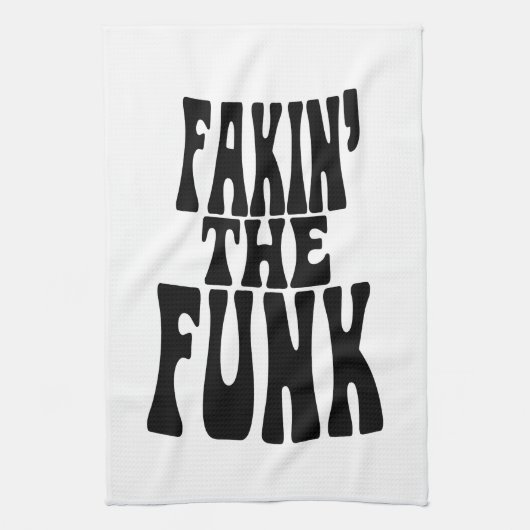 Linge De Cuisine Fakin' the Funk (Vertical)