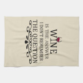 Linge De Cuisine Funny cite le célèbre slogan de buveur de vin (Horizontal)