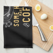 Linge De Cuisine Funny Coffee Drinker Barista Humor (Quart Plié)