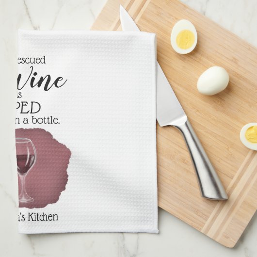 Linge De Cuisine Funny Wine Saying Quote Rescued From Bottle (Quart Plié)