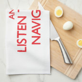 Linge De Cuisine Gardez le calme et écoutez le navigateur (Quart Plié)