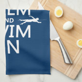 Linge De Cuisine Gardez le calme et nagez sur (dans toute couleur) (Quart Plié)