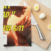 Linge De Cuisine Give Us This Day Our Daily Bread." (Matthew 6:11) (Quart Plié)