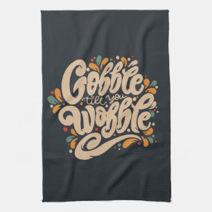 Linge De Cuisine Gobble jusqu'à ce que vous tournez