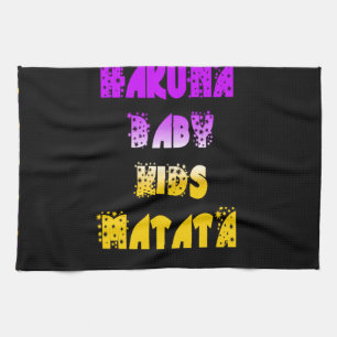 Linge De Cuisine Hakuna Matata Baby and Kids Art Imprimer