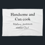 Linge De Cuisine Handsome et peut cuisiner ajouter nom maître chef<br><div class="desc">conception</div>