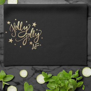 Linge De Cuisine Holly Jolly AF   Shiny Gold Faux Foil Script