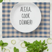 Linge De Cuisine Humour de commande Alexa (Plié)
