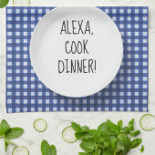 Linge De Cuisine Humour de commande Alexa sur en vichy (Plié)