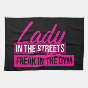 Linge De Cuisine Humour D'Exercice - Lady In Streets, Freak In Gym