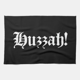 Linge De Cuisine Huzzah ! {Typographie médiévale}