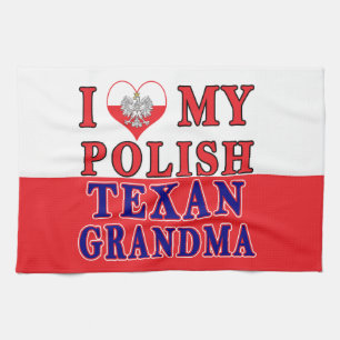 Linge De Cuisine I Love My Polish Texan Grandma