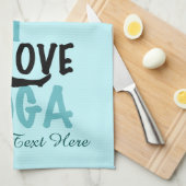 Linge De Cuisine I Love Yoga Custom Turquoise (Quart Plié)