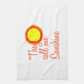 Linge De Cuisine Ils m'appellent Sunshine (Vertical)