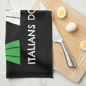 Linge De Cuisine Italian do it better Moka Pot Coffee humor (Quart Plié)