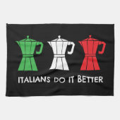 Linge De Cuisine Italian do it better Moka Pot Coffee humor (Horizontal)