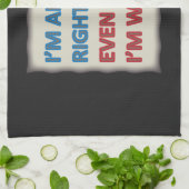 Linge De Cuisine J'ai toujours raison (Plié)