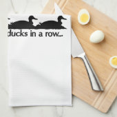 Linge De Cuisine J'ai tous mes canards d'affilée... (Quart Plié)