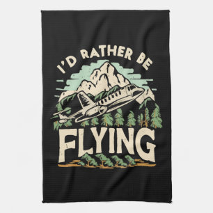 Linge De Cuisine J'aimerais mieux voler. Avion