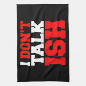 Linge De Cuisine Je ne parle pas ISH (Vertical)