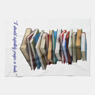 Linge De Cuisine "Je préférerais infiniment un livre"