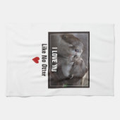 Linge De Cuisine Je T'Aime Pas D'Otter Mignonne Photo (Horizontal)
