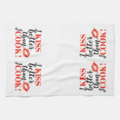 Linge De Cuisine J'embrasse mieux que je fais cuire des lèvres de | (Horizontal)