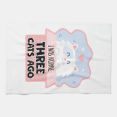 Linge De Cuisine J'Étais Normal Il Y A Trois Chats (Horizontal)