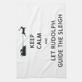 Linge De Cuisine Keep Calm Let Rudolph Guide Sleigh (Vertical)