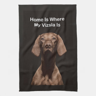 Linge De Cuisine La maison est là où est mon Vizsla