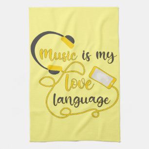 Linge De Cuisine La musique est ma langue d'amour phrase romantique