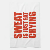 Linge De Cuisine La Sueur N'Est Qu'Un Gras Qui Pleure (Vertical)