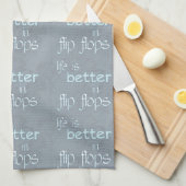 Linge De Cuisine La vie est meilleure dans des bascules (Quart Plié)