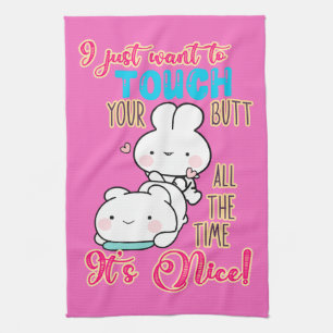 Linge De Cuisine Lapin Mignon Drôle Je Veux Juste Toucher Ton Derri