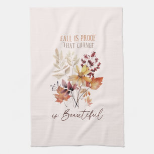 Linge De Cuisine L'Automne Est La Preuve Que Le Changement Est Beau